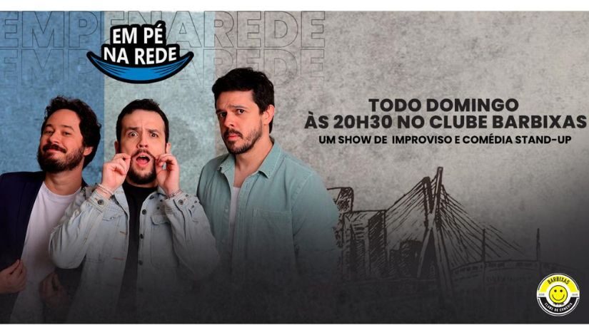 Stand-up "Em pé na rede", Clube Barbixas