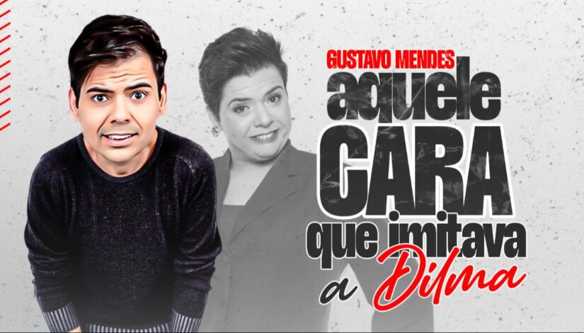 Stand-up Gustavo Mendes “Aquele cara que imitava a Dilma!”, Clube Barbixas