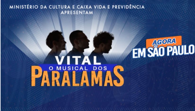 Vital - O Musical dos Paralamas (sábado, 7 de junho às 16h)
