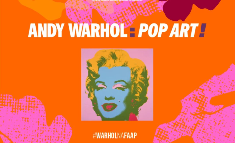 Andy Warhol: Pop Art! - 01/08 às 15h