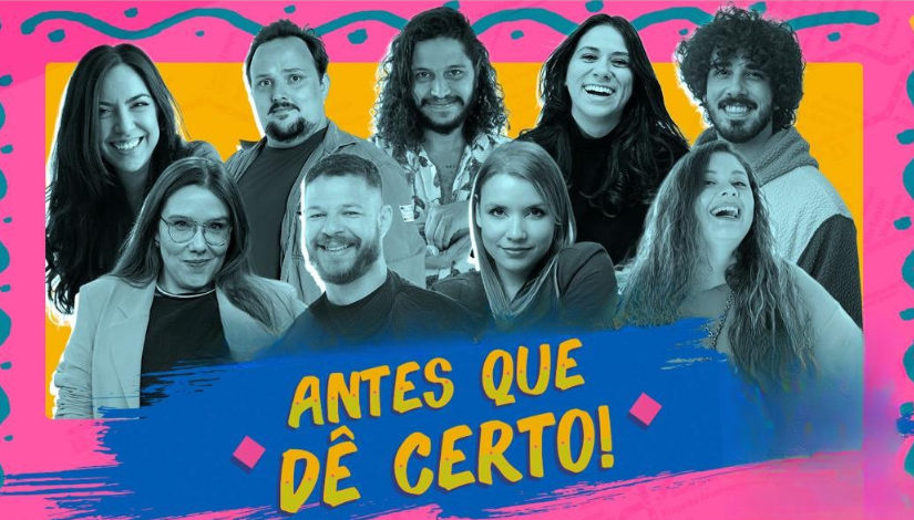 Antes que dê certo!