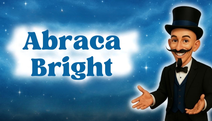 AbracaBright