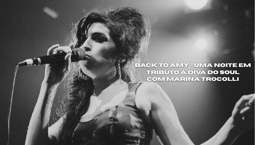 Back to Amy – Uma Noite em Tributo à Diva do Soul
