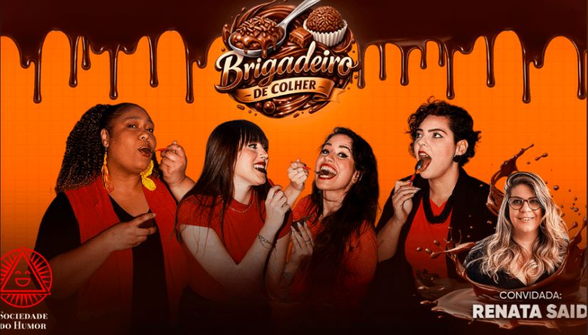 Brigadeiro de Colher Stand Up Convida: Renata Said