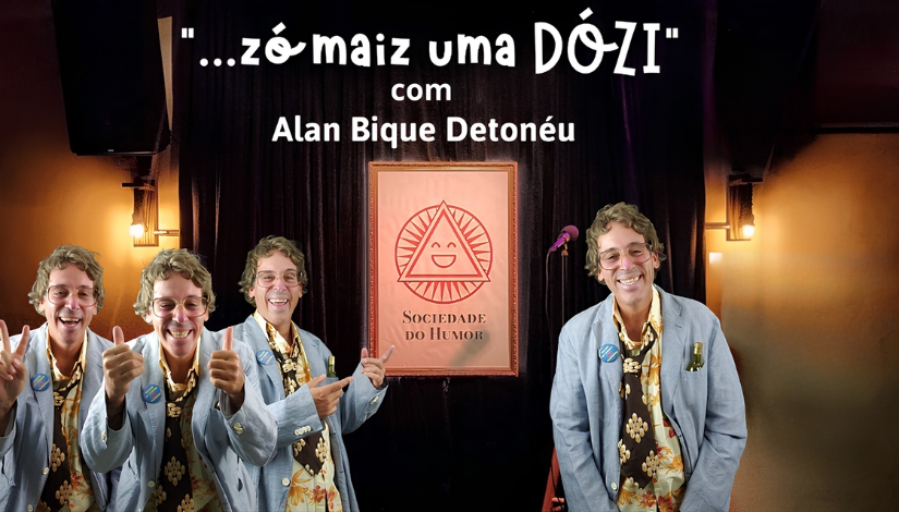 "...zó mais uma DÓZI" - com Alan Bique Detonéu