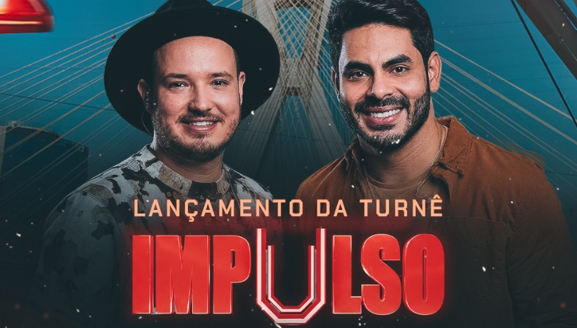 Israel & Rodolffo Turnê IMPULSO | Varanda Estaiada