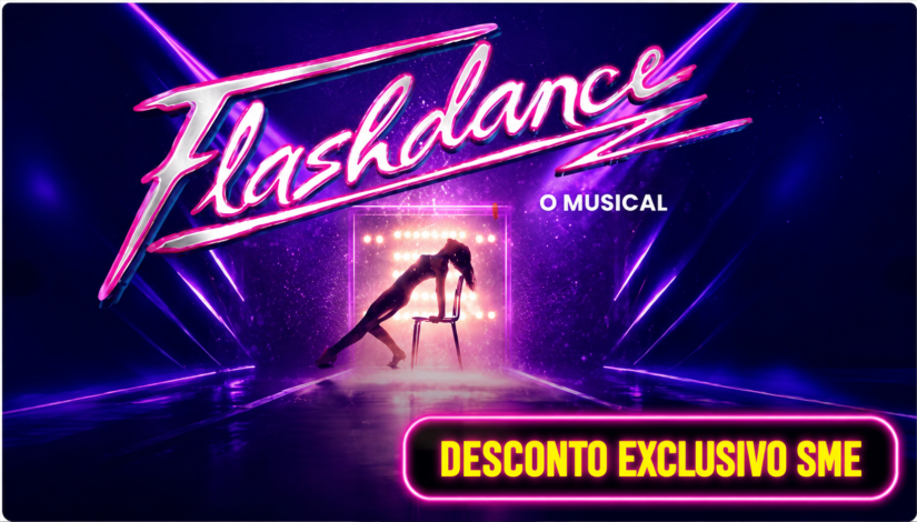 Teatro Claro MAIS SP| Flashdance - PREÇO ESPECIAL