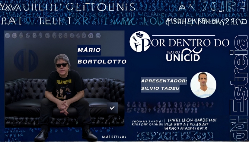 Por Dentro do Teatro Unicid | Podcast com Mário Bortolotto