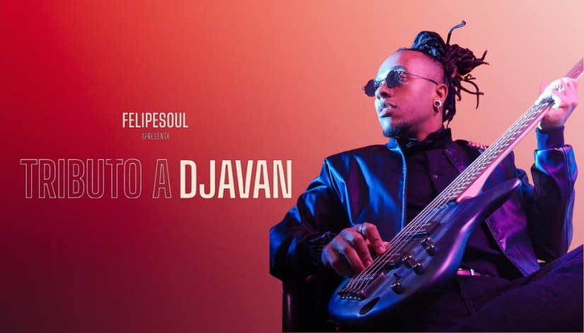 Tributo a Djavan - FelipeSoul