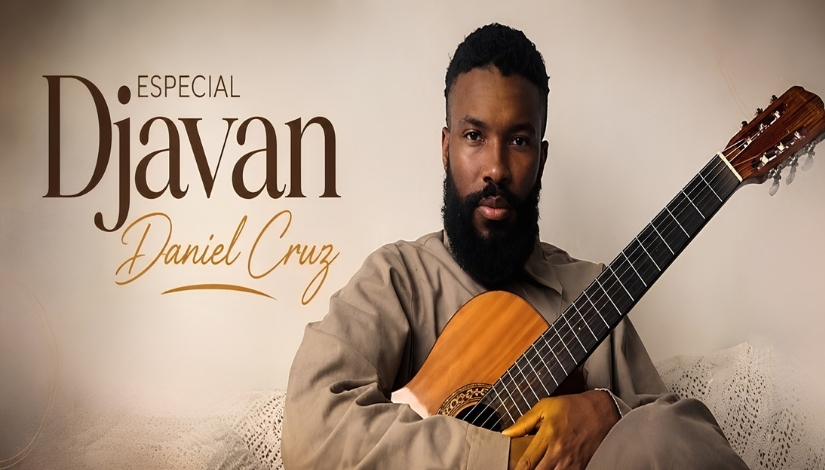 Especial Djavan - Daniel Cruz