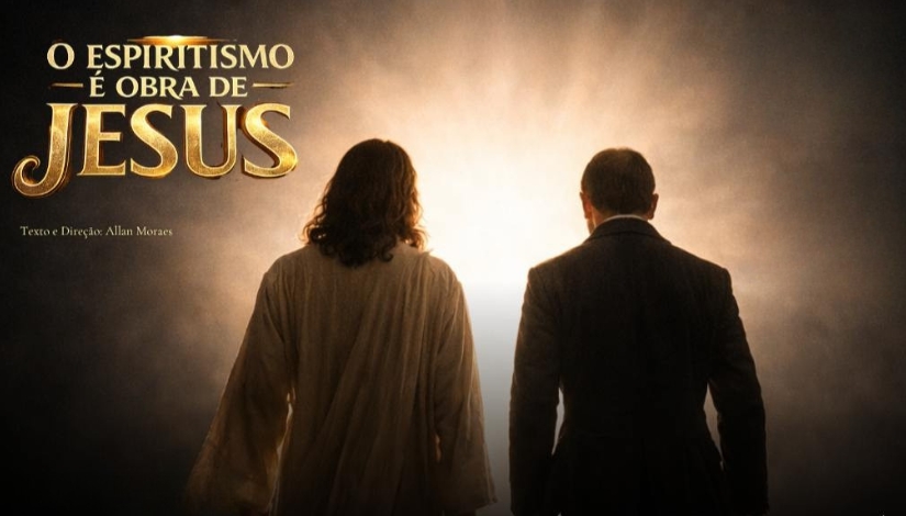 O Espiritismo É Obra de Jesus