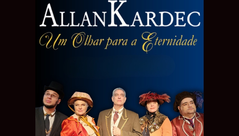 Allan Kardec - Um Olhar Para a Eternidade