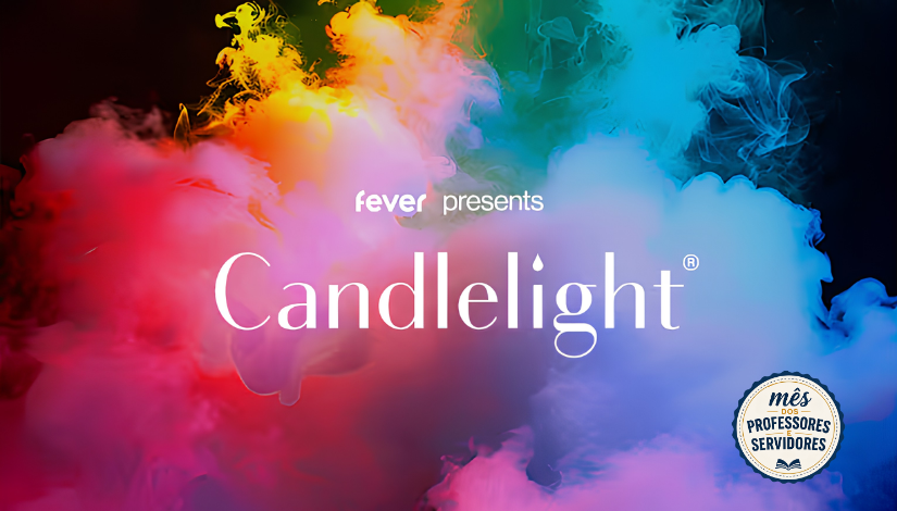 Mês dos Professores e Servidores | Candlelight: Coldplay & Imagine Dragons