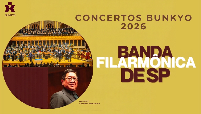 Concertos Bunkyo 2026 - Banda Filarmônica de SP