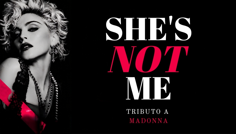 She’s Not Me - Tributo à Madonna